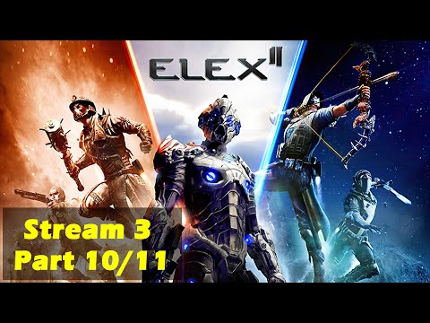 🎮 Elex II 🎮 Stream 3 - Folge 10/11 [GER] @XardasLP