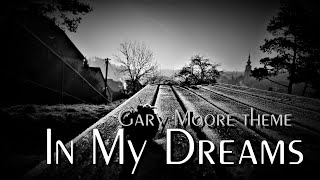 In my Dreams - Gary Moore inspired (guitar instrumental) l Cover chords