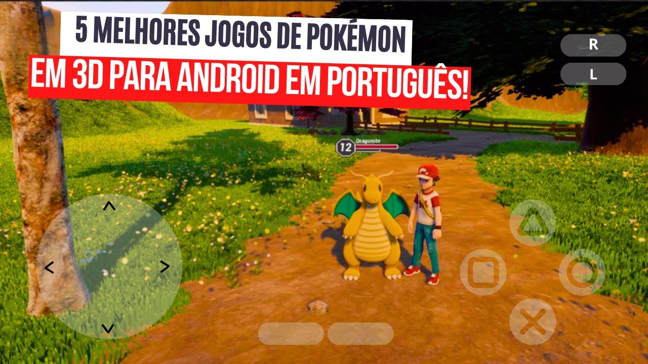 5 MELHORES JOGOS DE POKEMON PARA CELULAR EM 3D! 