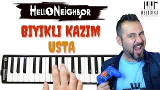 Video thumbnail of "BIYIKLI KAZIM USTA - Hello Neighbor Şarkısı || Melodika Günlüğü"