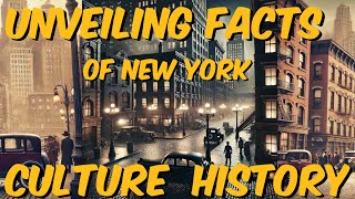 Unveiling New York City: A Journey Through Its History, Culture, and Diversity