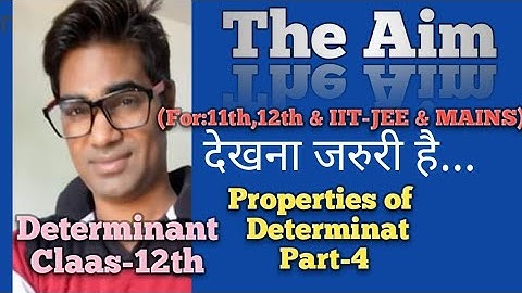 Properties of determinant excercise 4.2 is solved by abhay Anand (Abhaya