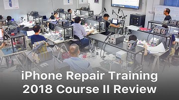 REWA iPhone Logic Board Repair Training Review - 2018 Course II