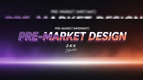 This Is PreMarket Design. The trading concept that predetermines all reactions (OFFICIAL VIDEO)