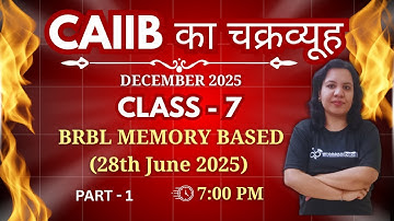 CAIIB DEC 2025 | BRBL Memory Based Paper - Part 1 | AMBITIOUS BABA