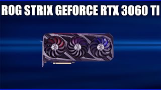 Видеокарта Asus ROG Strix GeForce RTX 3060 Ti (OC Edition) [ROG-STRIX-RTX3060TI-8G-GAMING]