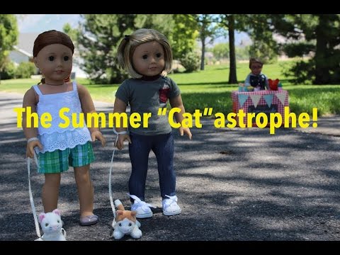the-summer-"cat"astrophe!-(american-girl-doll-stopmotion)