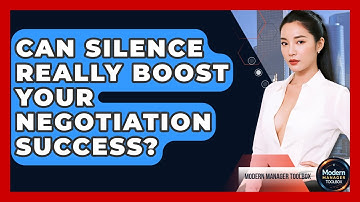 Can Silence Really Boost Your Negotiation Success? - Modern Manager Toolbox