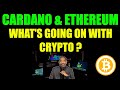 CARDANO (ADA) ETHEREUM | Will CRYPTO Rebound?