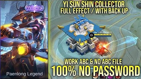 SCRIPT SKIN YI SUN SHIN COLLECTOR LONE DESTRUCTOR FULL EFFECT NO PASSWORD WORK ABC & NO ABC FILE YVE