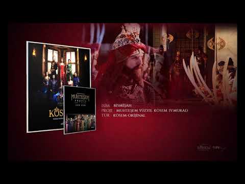 Muhteşem Yüzyıl Kösem IV.Murad - Bismişah [Kösem Versiyon]