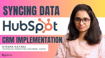 Syncing Data | HubSpot Tutorial Part 13