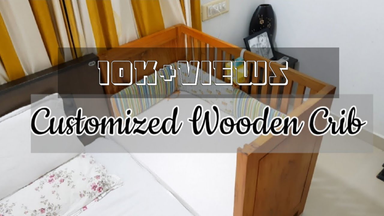 Customized Wooden Crib Malayalam / Baby Wooden Crib Review /wooden crib for Baby / Wooden Cradle