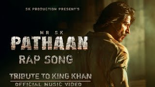Mr SK - Pathaan Rap Song | Rajan Yadav | Prod. By Starboi (Official Music Video)