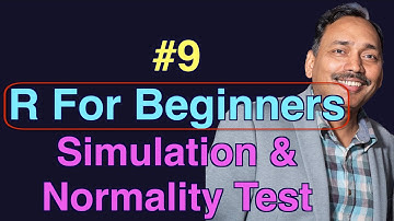 Simulation and Normality Test #9