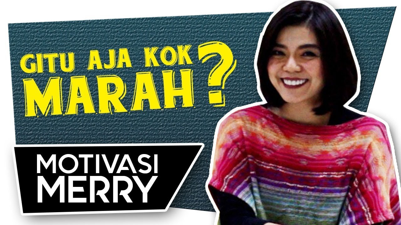 Hidup Tidak Semudah Kata Kata Merry Riana Motivasi Merry Merry