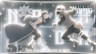 𝗞𝗮𝗸𝗮𝘀𝗵𝗶 𝗩𝘀 𝗢𝗯𝗶𝘁𝗼 𝗡𝗔𝗗𝗔 𝗗𝗘 𝗡𝗔𝗗𝗔 𝗘𝗱𝗶𝘁𝗔𝗠𝗩 𝟒𝐊