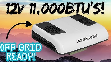 Modspioneers 12V 11,000 BTU Air Conditioner!