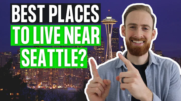 Best Places To Live Near Seattle, Washington & How To Find Them