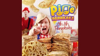 Video thumbnail of "Pidde Pannkaka - Oh ah pannkaka"