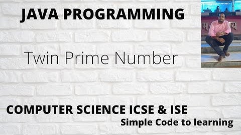 Java Program To print Twin Prime Numbers between range || Twin prime number between 1 to 100 (Hindi)