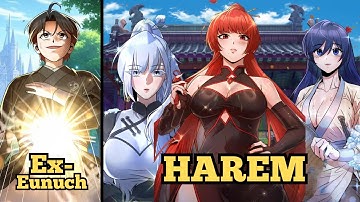 (1-58) the strongest eunuch reincarnated himself to recover his manhood to enjoy life pleasures