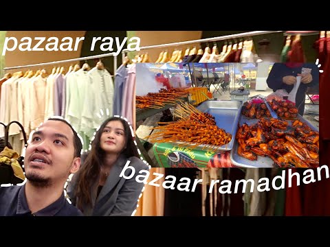 bazaar ramadhan and pazaar raya | a quick little compilation