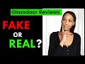 Glassdoor reviews  fake or real