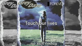 Grey Daze – Forever (Lyric Video)