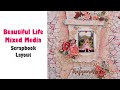Beautiful Life Mixed Media Scrapbook Layout-My Creative Scrapbook- Spanish Subtitles