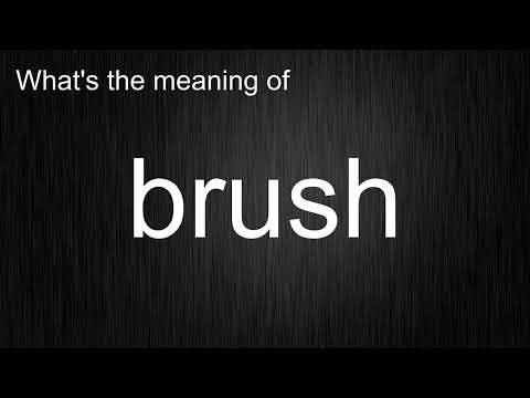 Video: Hva betyr børstet definisjon?