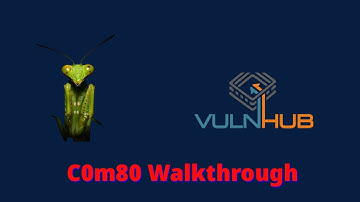 Web Application Exploitation | EP1 | C0m80 Vulnhub CTF challenge