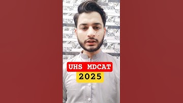 UHS MDCAT 2025 #MDCAT2025 #drawaisgillani