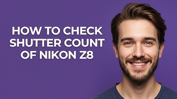 How to Check Shutter Count Of Nikon Z8 - GUIDE!