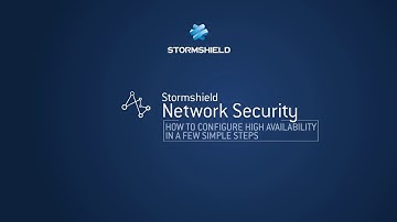 Stormshield How to configure High Availability in a few simple ste