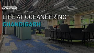 Life at Oceaneering Chandigarh | Oceaneering