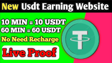 New Usdt Earning Site || Usd Mining Site 2023 Without Investment || Usdt Earning Website
