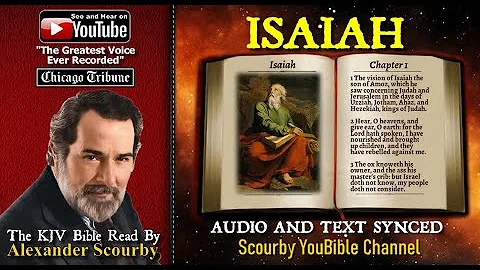 23 | Book of Isaiah | Read by Alexander Scourby | The GREATEST VOICE Ever Recorded!
