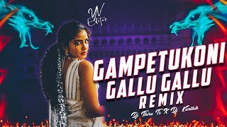 GAMPETUKONI GALLU GALLU DJ REMIX BY DJ THIRU TS X DJ KARTHIK