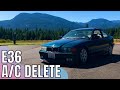 BMW E36 Weight Reduction Ep. 2: Removing the A/C