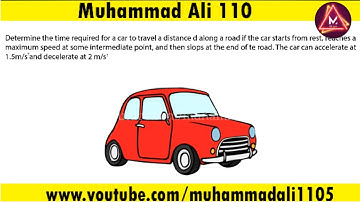 Determine the time required for a car to travel a distance d along a road