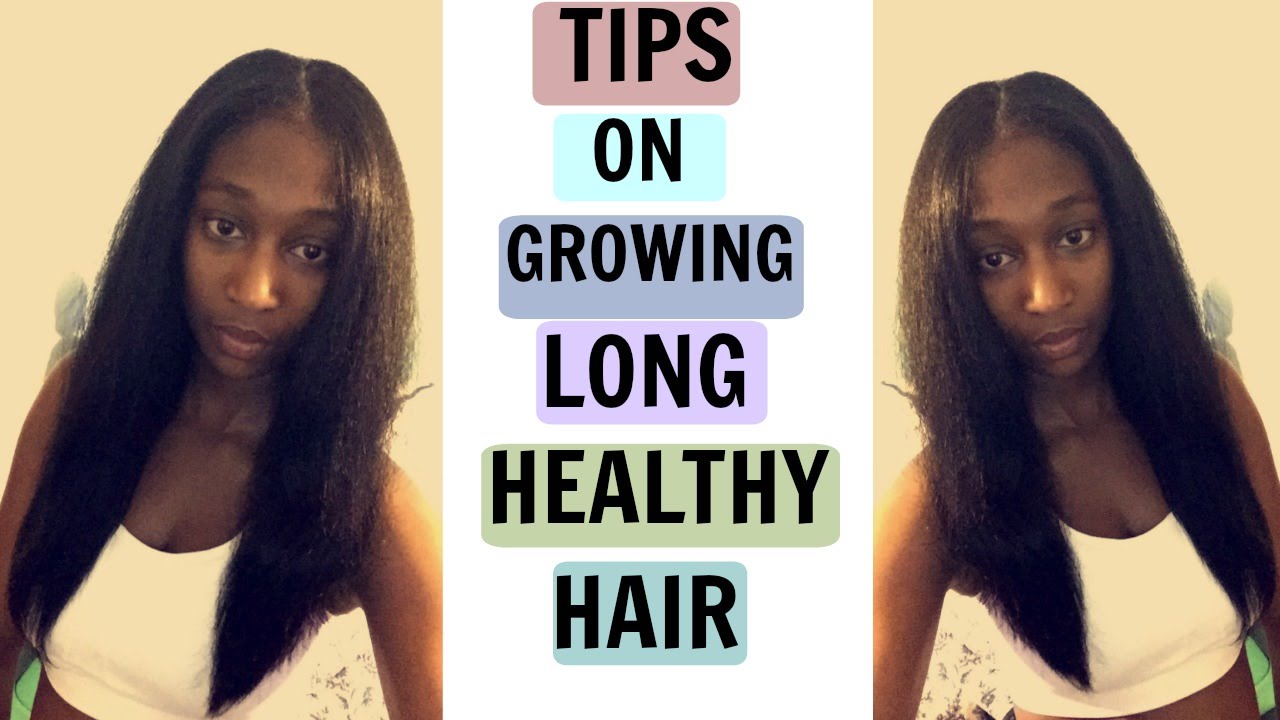 Tips On Growing Long Healthy Hair - YouTube