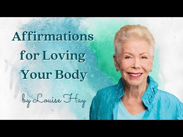 ❤️ Louise Hay: Affirmation Chart and