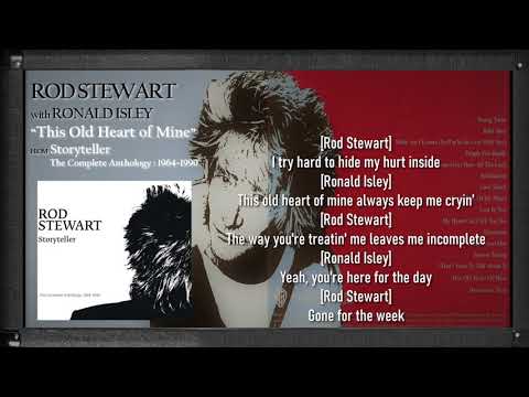 Rod Stewart - This Old Heart Of Mine With Lyrics