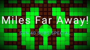 Splix.io - Miles Far Away! [SVN 40 subs special]