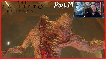 The Callisto Protocol: Gameplay Playthrough, Part 19 4K