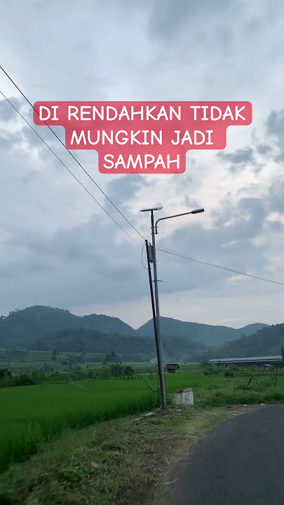 Di rendahkan tidak mungkin jadi sampah #quotes #motivasidiri #motivation #nasehat #ceritaislami
