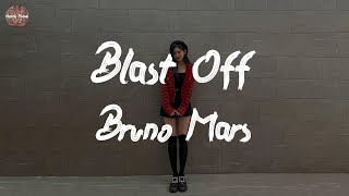 Bruno Mars - Blast Off (Lyric Video)