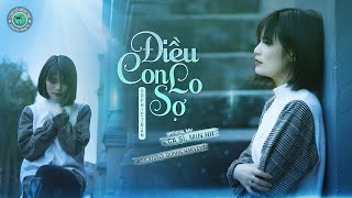 Video thumbnail of "ĐIỀU CON LO SỢ 🙇‍♀️😭 | CS: MIN HII | NS: SOPHIE TRẦN | SONG HY VONG TV | [OFFICIAL MUSIC VIDEO 4K]"