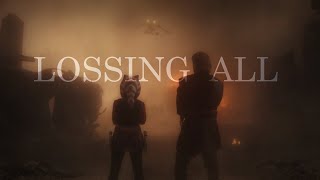 Ahsoka and Anakin - Lossing all | The Rumbling